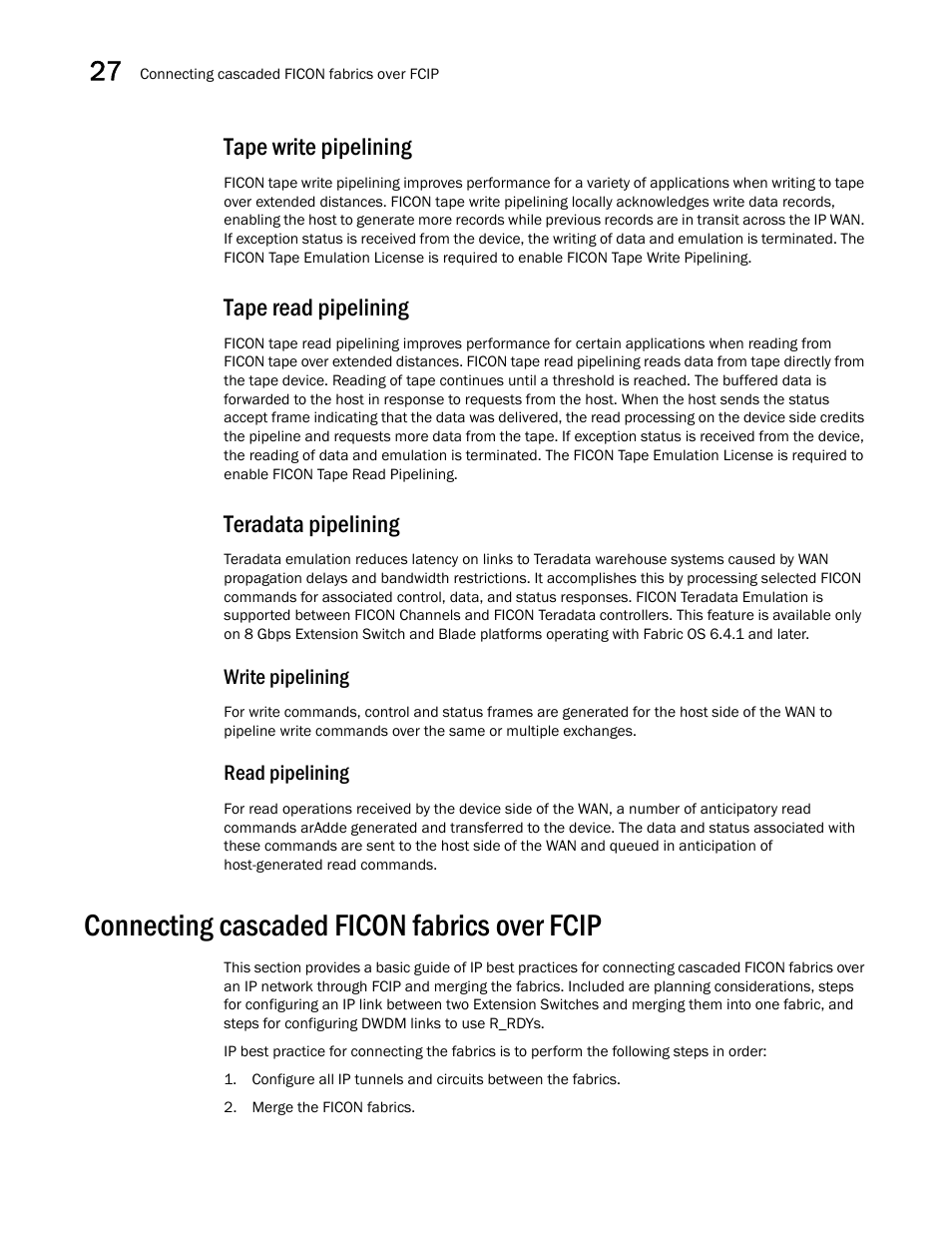 Tape write pipelining, Tape read pipelining, Teradata pipelining | Write pipelining, Read pipelining, Connecting cascaded ficon fabrics over fcip, Connecting cascaded ficon fabrics over fcip 2 | Brocade Network Advisor SAN + IP User Manual v12.1.0 User Manual | Page 1165 / 2389