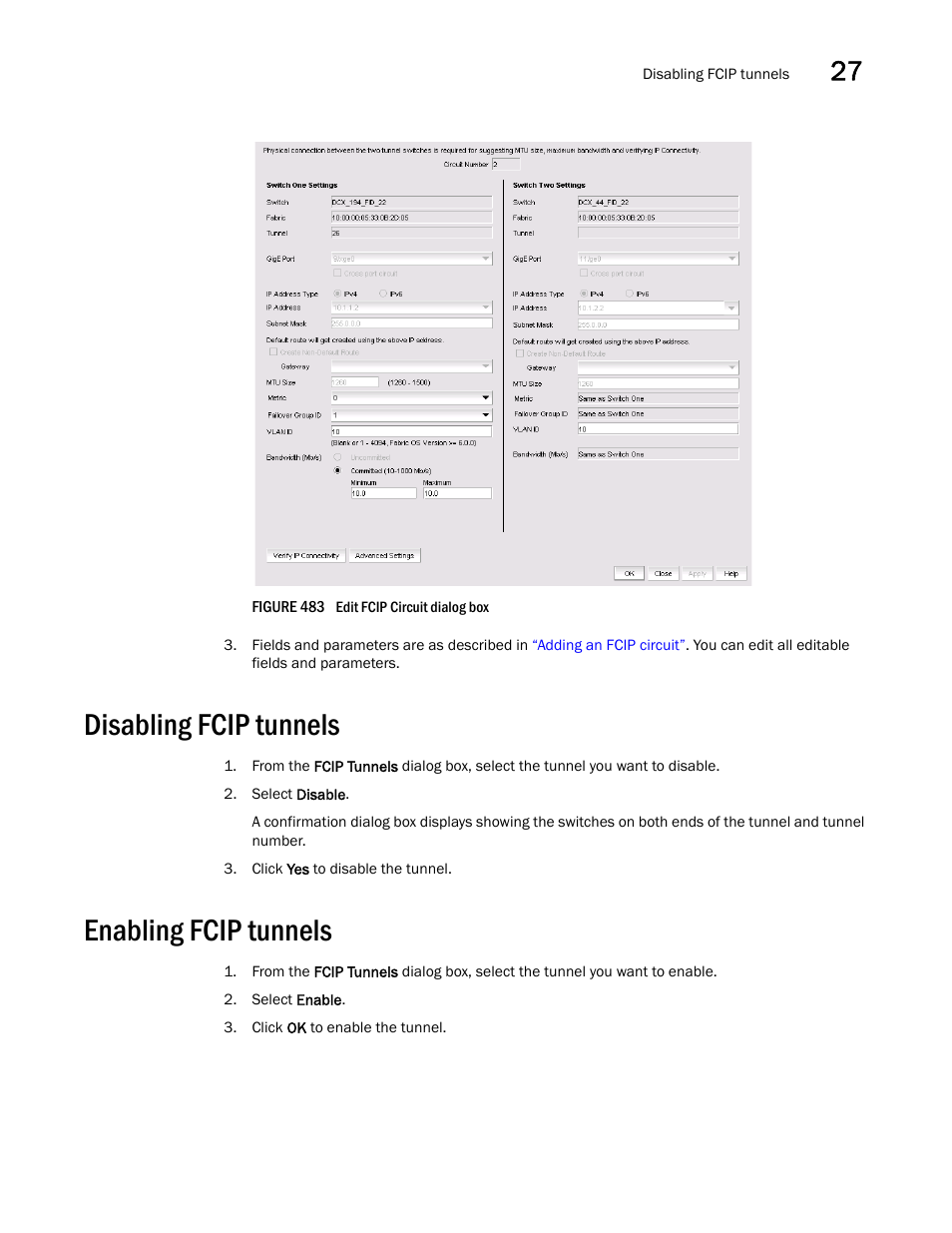 Disabling fcip tunnels, Enabling fcip tunnels, Disabling fcip tunnels 9 | Enabling fcip tunnels 9 | Brocade Network Advisor SAN + IP User Manual v12.1.0 User Manual | Page 1192 / 2389