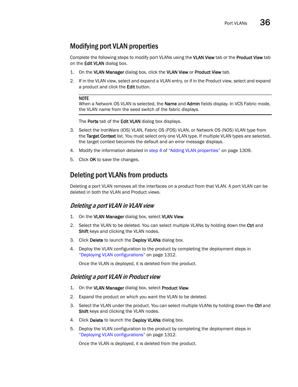 Modifying port vlan properties, Deleting port vlans from products, Deleting a port vlan in vlan view | Deleting a port vlan in product view | Brocade Network Advisor SAN + IP User Manual v12.1.0 User Manual | Page 1360 / 2389