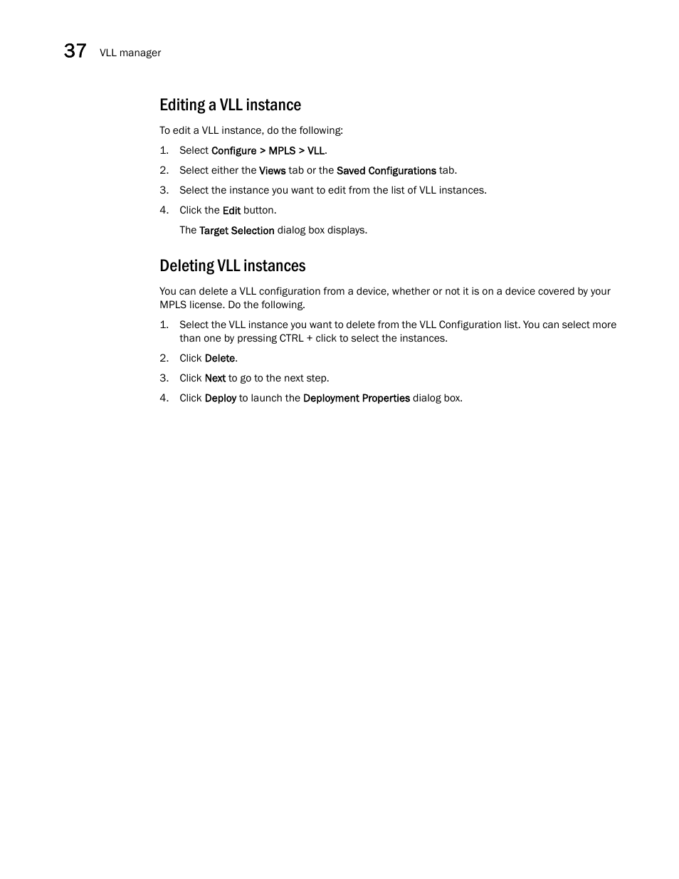 Editing a vll instance, Deleting vll instances | Brocade Network Advisor SAN + IP User Manual v12.1.0 User Manual | Page 1407 / 2389