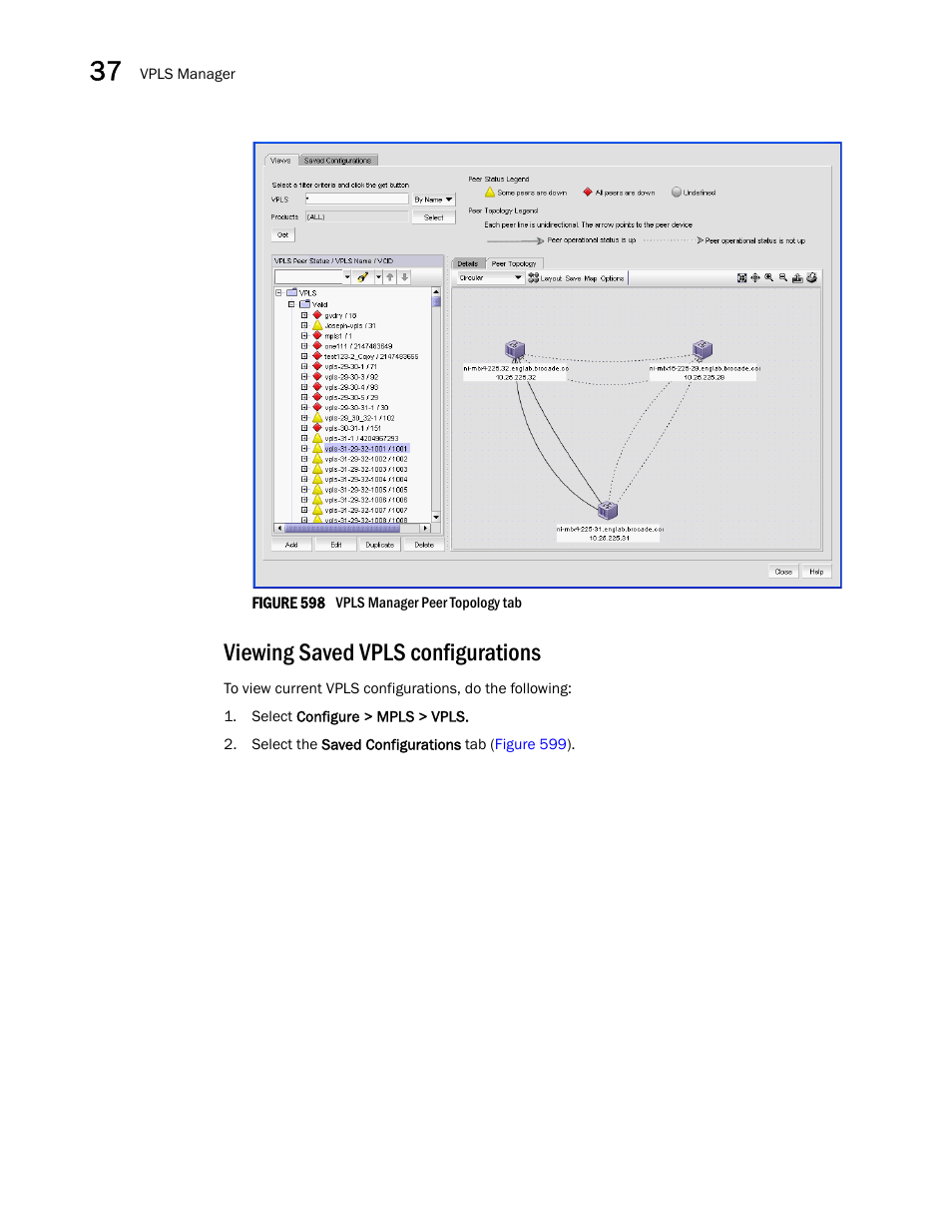 Viewing saved vpls configurations | Brocade Network Advisor SAN + IP User Manual v12.1.0 User Manual | Page 1413 / 2389