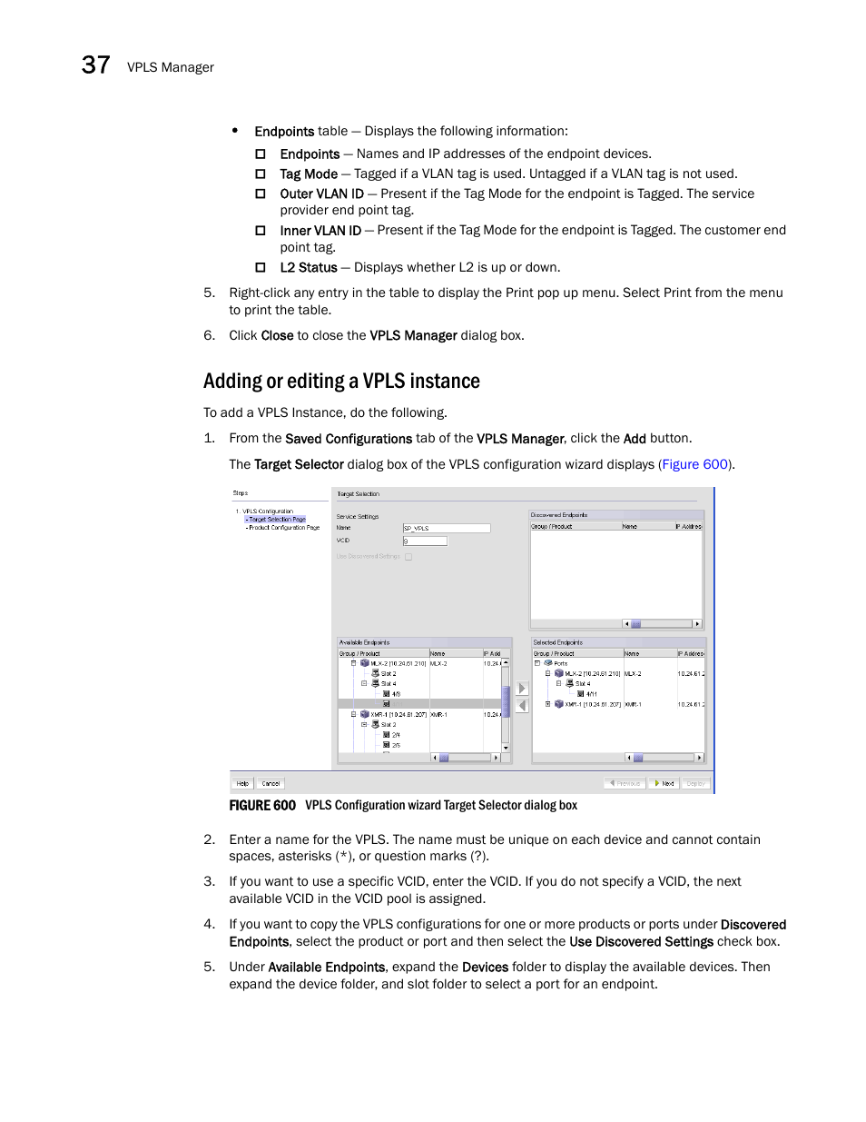 Adding or editing a vpls instance | Brocade Network Advisor SAN + IP User Manual v12.1.0 User Manual | Page 1415 / 2389