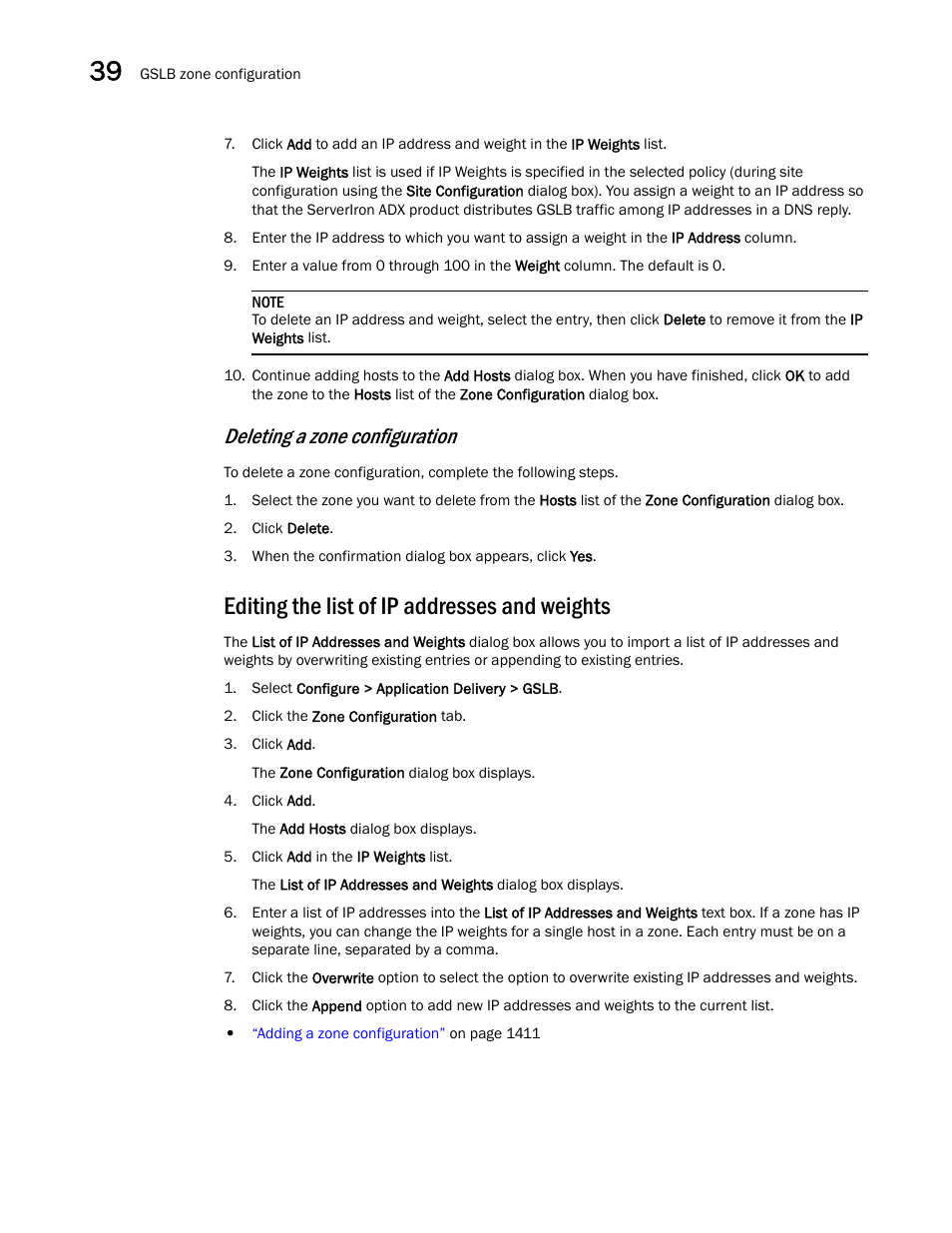 Editing the list of ip addresses and weights, Deleting a zone configuration | Brocade Network Advisor SAN + IP User Manual v12.1.0 User Manual | Page 1462 / 2389