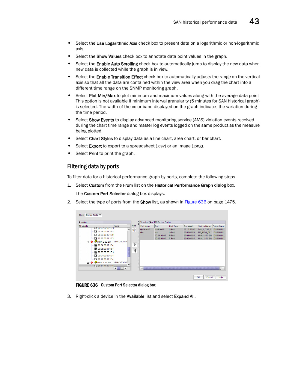 Filtering data by ports | Brocade Network Advisor SAN + IP User Manual v12.1.0 User Manual | Page 1522 / 2389