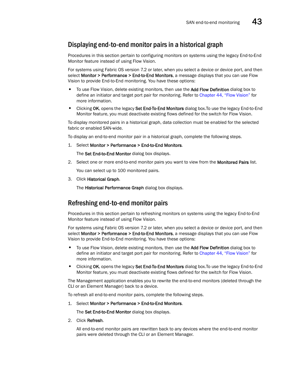Refreshing end-to-end monitor pairs, Displaying end-to-end monitor pairs in a, Historical graph | Brocade Network Advisor SAN + IP User Manual v12.1.0 User Manual | Page 1528 / 2389