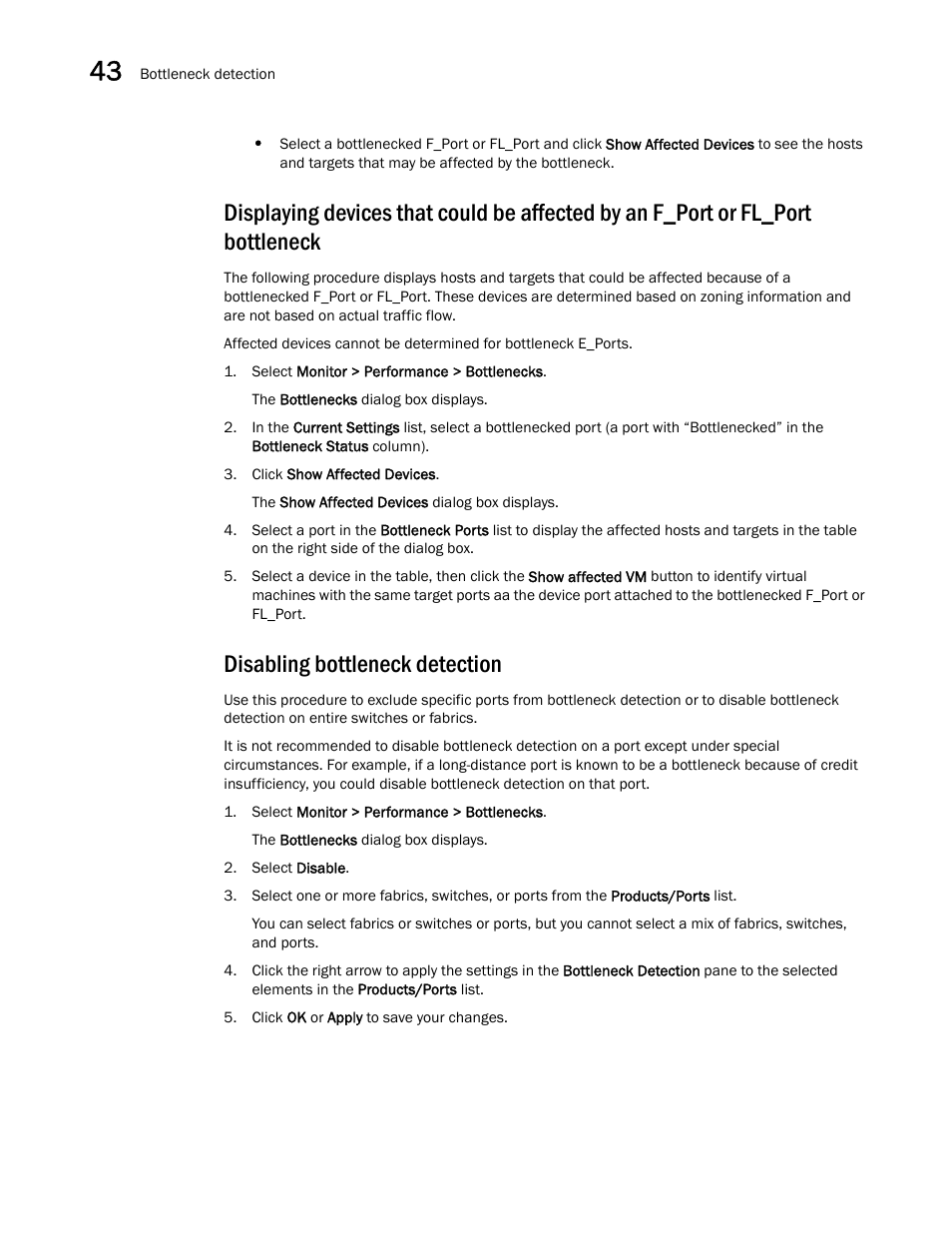 Disabling bottleneck detection | Brocade Network Advisor SAN + IP User Manual v12.1.0 User Manual | Page 1541 / 2389