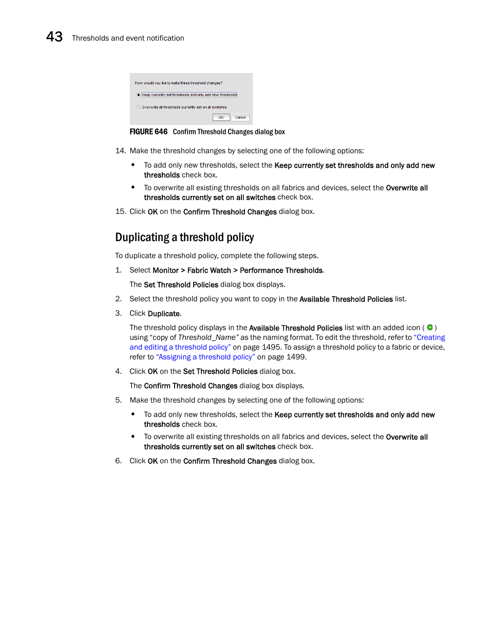 Duplicating a threshold policy | Brocade Network Advisor SAN + IP User Manual v12.1.0 User Manual | Page 1545 / 2389