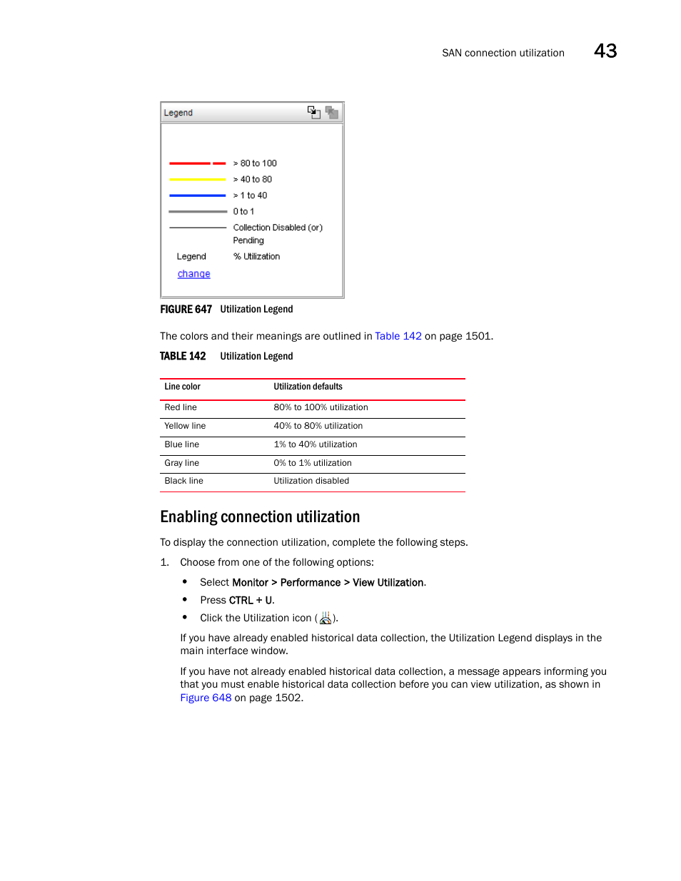 Enabling connection utilization | Brocade Network Advisor SAN + IP User Manual v12.1.0 User Manual | Page 1548 / 2389