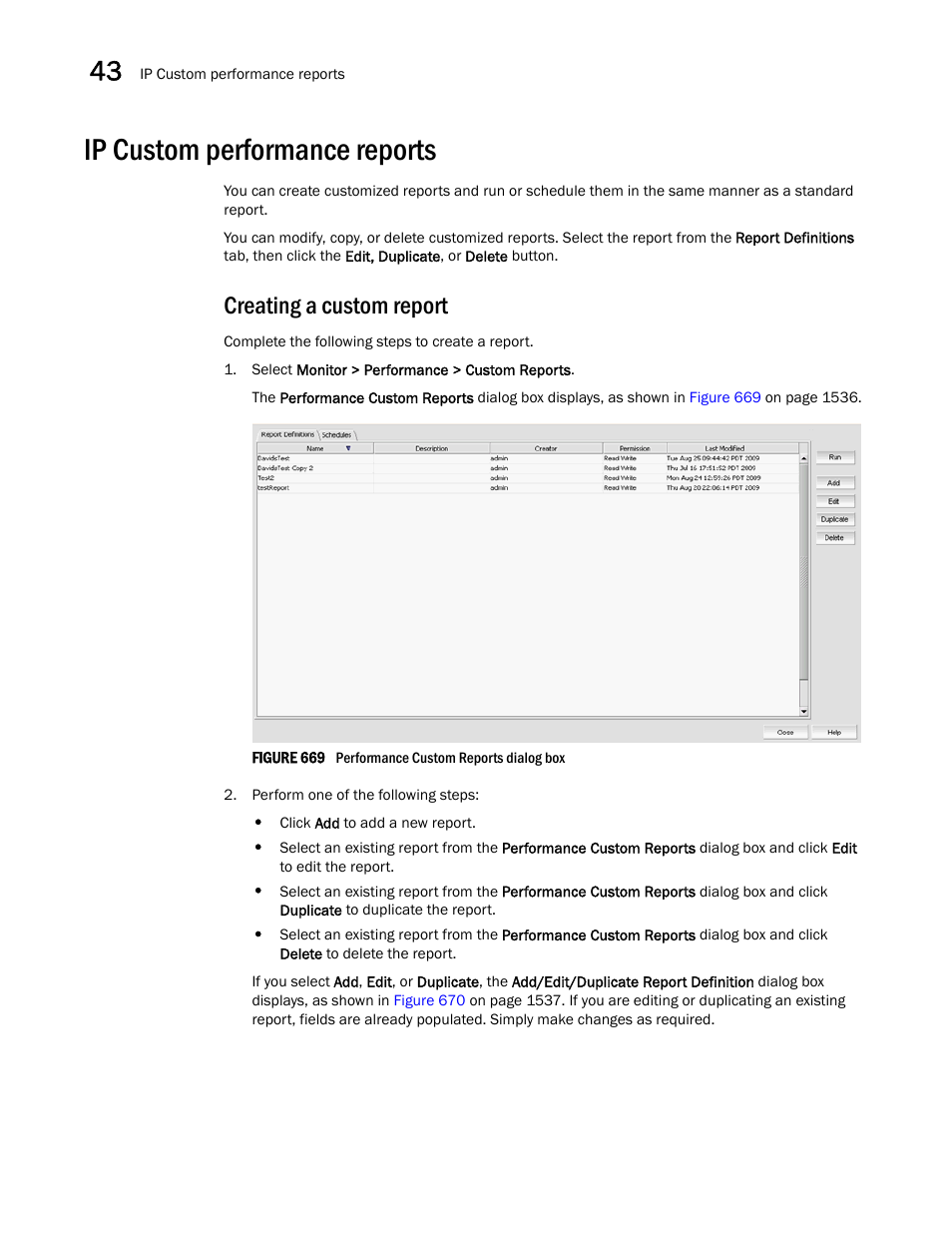 Ip custom performance reports, Creating a custom report, Creating a custom report 6 | Ip custom performance reports 6 | Brocade Network Advisor SAN + IP User Manual v12.1.0 User Manual | Page 1583 / 2389