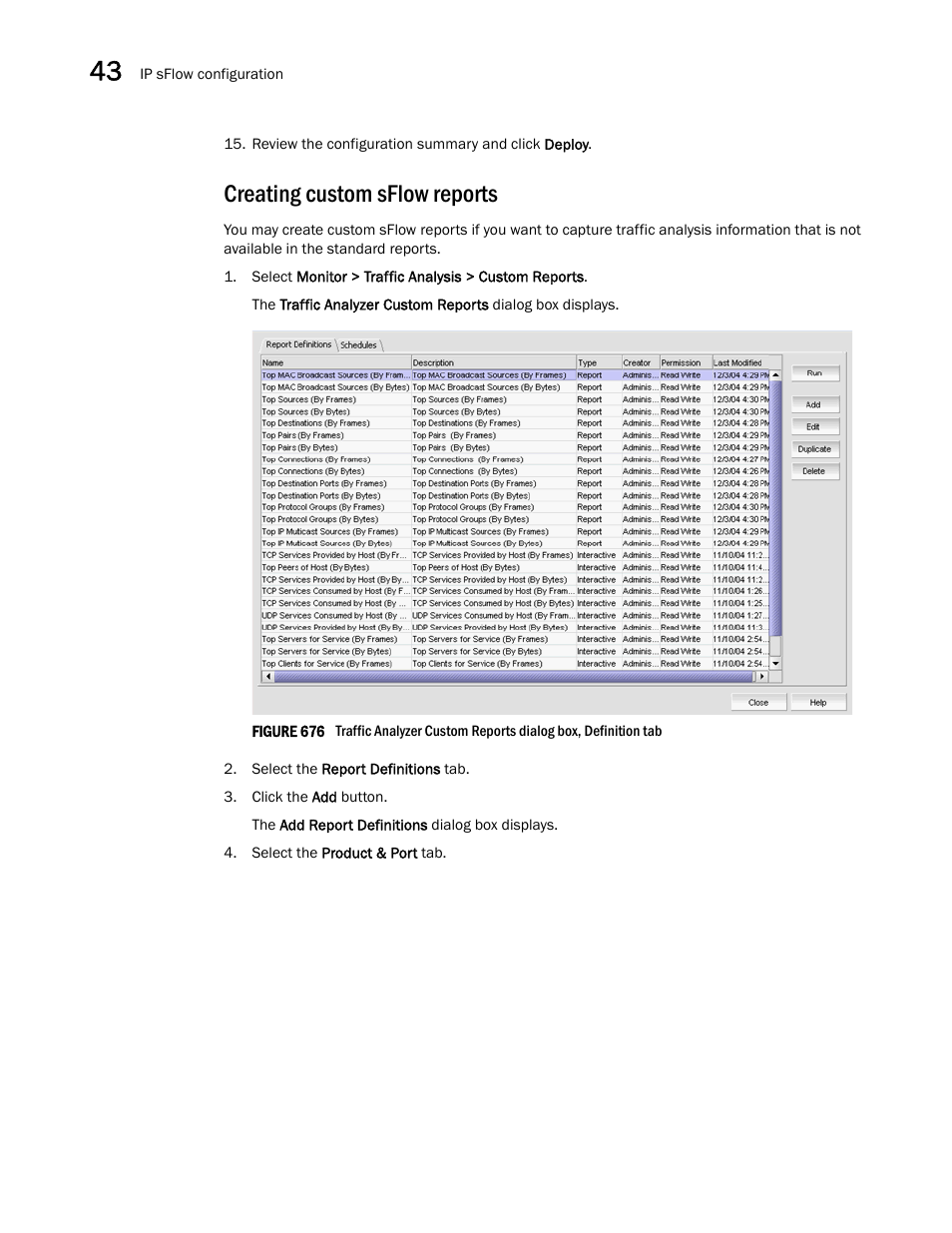 Creating custom sflow reports | Brocade Network Advisor SAN + IP User Manual v12.1.0 User Manual | Page 1593 / 2389