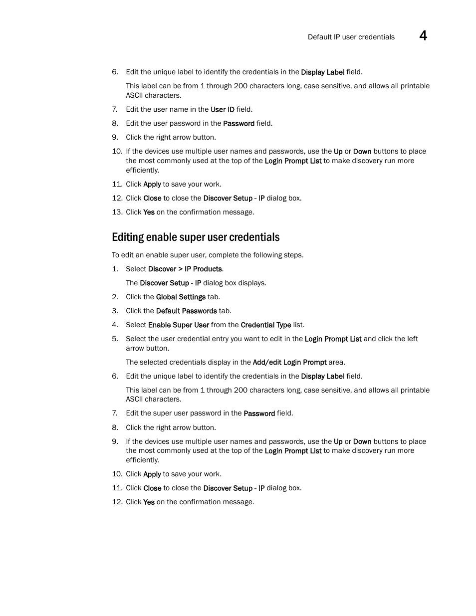 Editing enable super user credentials | Brocade Network Advisor SAN + IP User Manual v12.1.0 User Manual | Page 160 / 2389