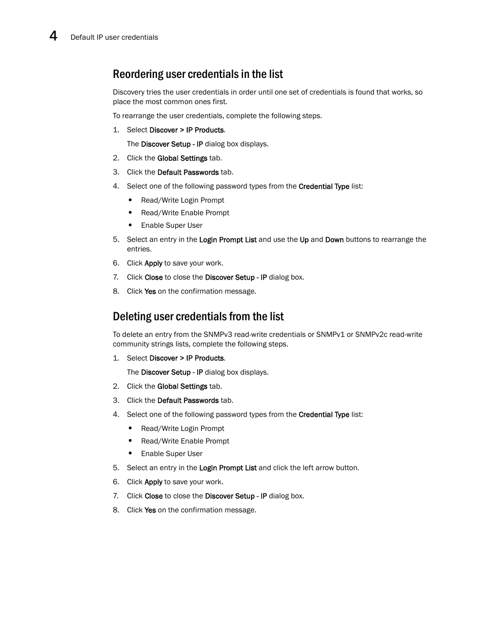 Reordering user credentials in the list, Deleting user credentials from the list | Brocade Network Advisor SAN + IP User Manual v12.1.0 User Manual | Page 161 / 2389