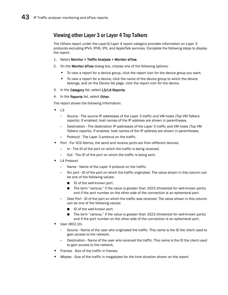 Viewing other layer 3 or layer 4 top talkers, Viewing, Other layer 3 or layer 4 top talkers | Brocade Network Advisor SAN + IP User Manual v12.1.0 User Manual | Page 1619 / 2389