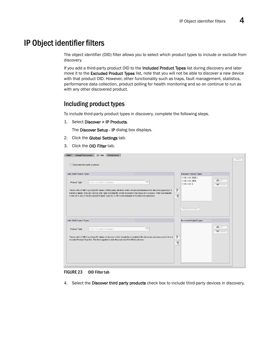 Ip object identifier filters, Including product types | Brocade Network Advisor SAN + IP User Manual v12.1.0 User Manual | Page 162 / 2389