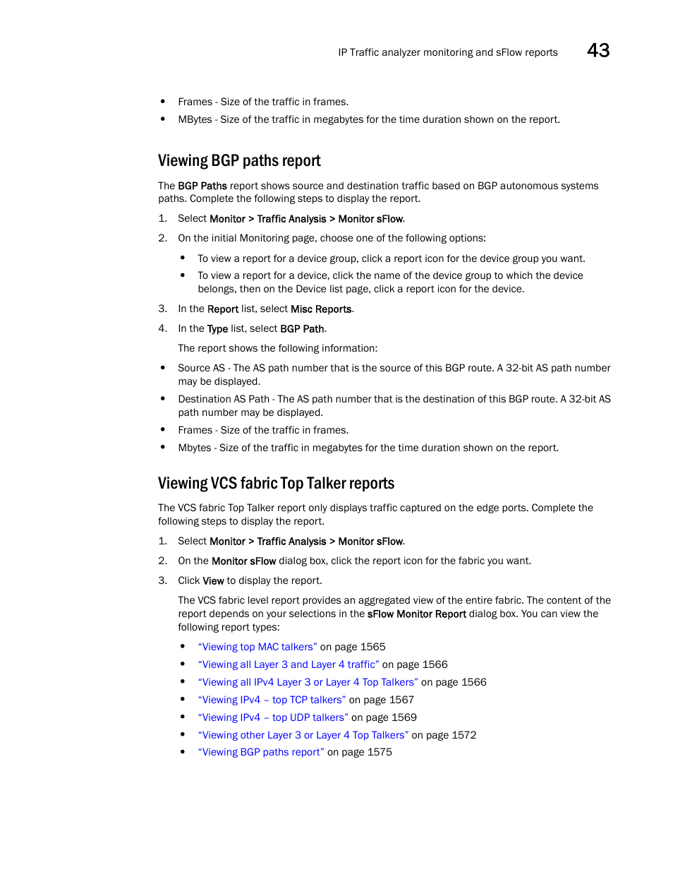 Viewing bgp paths report, Viewing vcs fabric top talker reports | Brocade Network Advisor SAN + IP User Manual v12.1.0 User Manual | Page 1622 / 2389