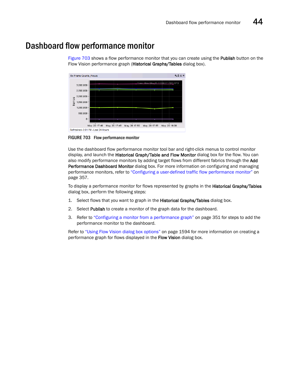 Dashboard flow performance monitor, Dashboard flow performance monitor 3, Dashboard flow | Performance monitor | Brocade Network Advisor SAN + IP User Manual v12.1.0 User Manual | Page 1649 / 2389