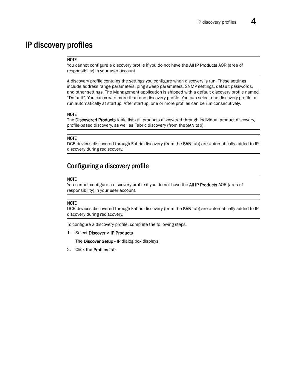 Ip discovery profiles, Configuring a discovery profile | Brocade Network Advisor SAN + IP User Manual v12.1.0 User Manual | Page 168 / 2389