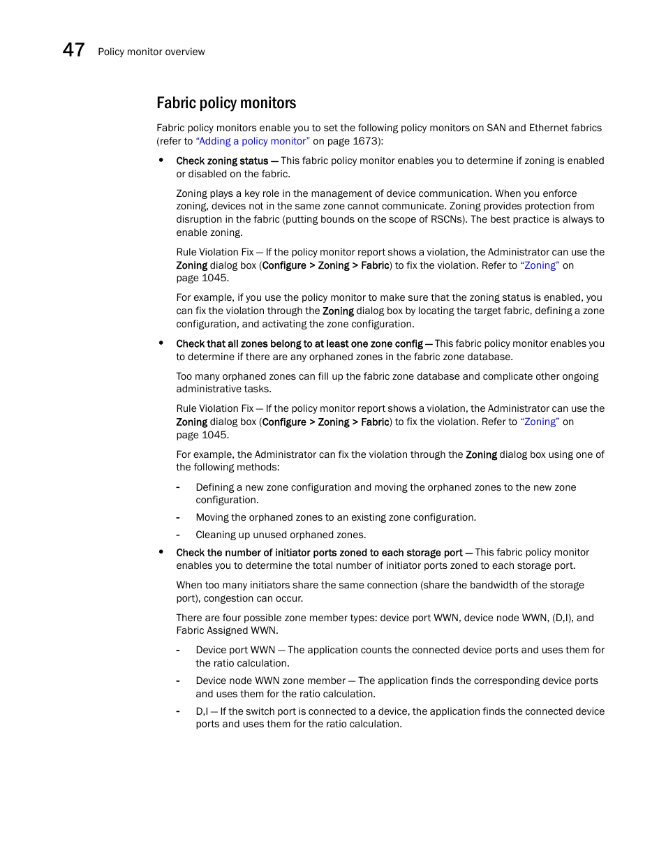 Fabric policy monitors | Brocade Network Advisor SAN + IP User Manual v12.1.0 User Manual | Page 1707 / 2389