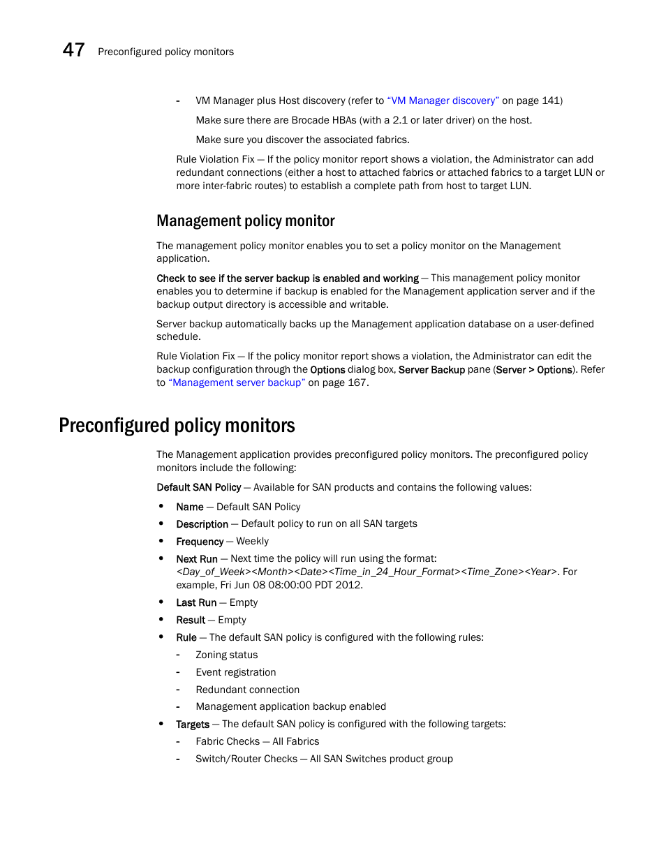 Management policy monitor, Preconfigured policy monitors, Preconfigured policy monitors 0 | Brocade Network Advisor SAN + IP User Manual v12.1.0 User Manual | Page 1713 / 2389