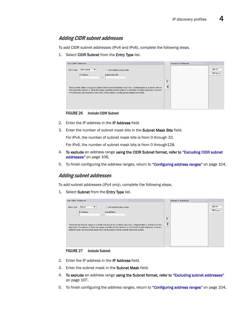 Adding cidr subnet, Addresses, Adding subnet addresses | Adding cidr subnet addresses | Brocade Network Advisor SAN + IP User Manual v12.1.0 User Manual | Page 172 / 2389