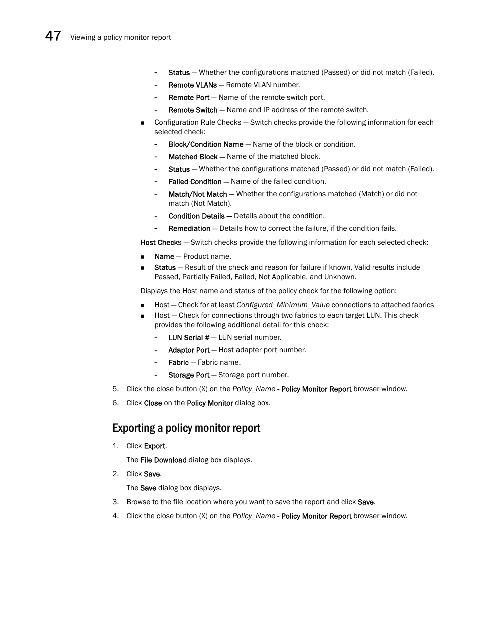 Exporting a policy monitor report | Brocade Network Advisor SAN + IP User Manual v12.1.0 User Manual | Page 1747 / 2389