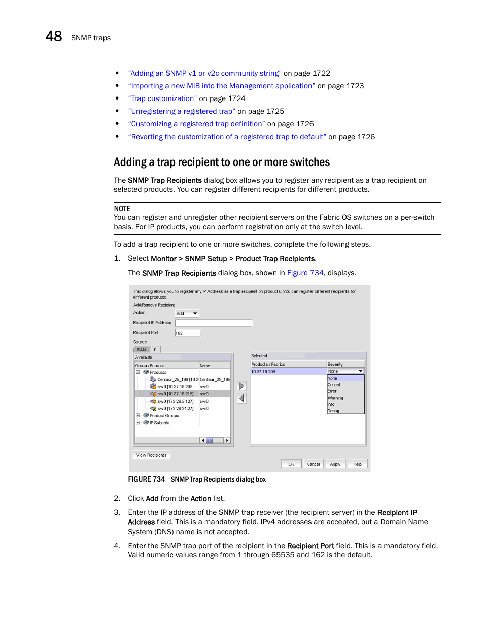 Adding a trap recipient to one or more switches, Adding a trap, Recipient to one or more switches | Brocade Network Advisor SAN + IP User Manual v12.1.0 User Manual | Page 1756 / 2389