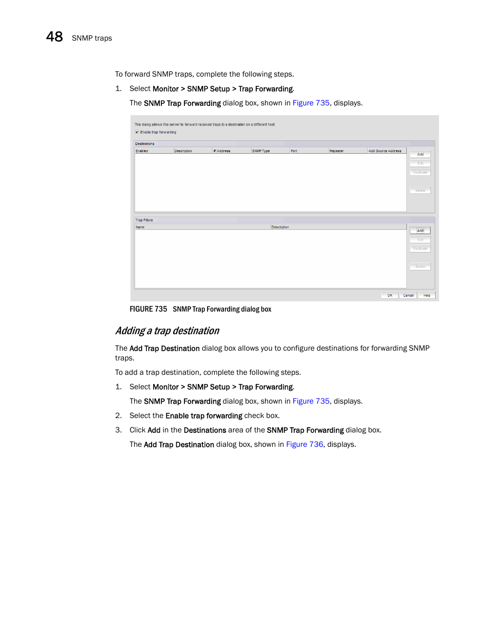 Adding a trap destination | Brocade Network Advisor SAN + IP User Manual v12.1.0 User Manual | Page 1758 / 2389