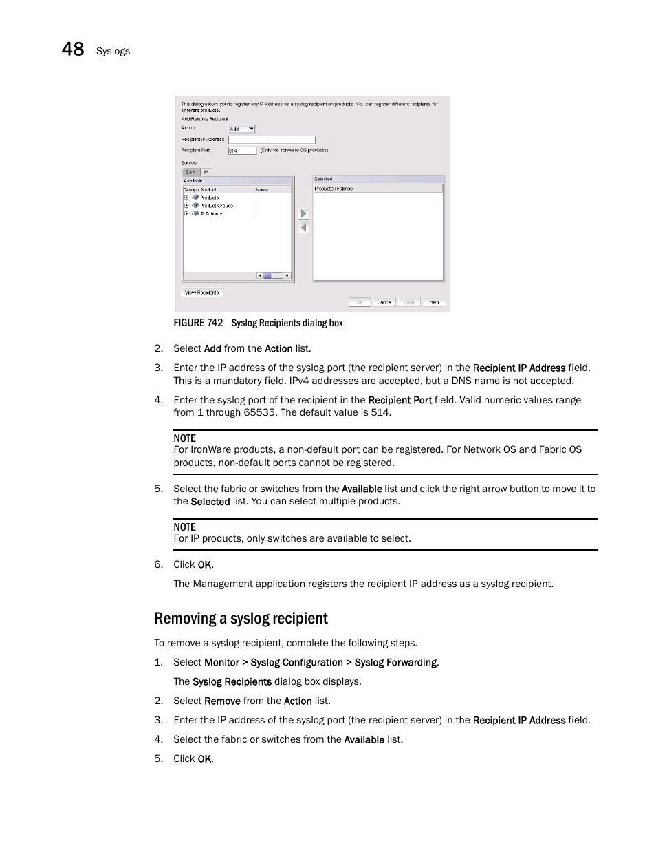 Removing a syslog recipient | Brocade Network Advisor SAN + IP User Manual v12.1.0 User Manual | Page 1770 / 2389