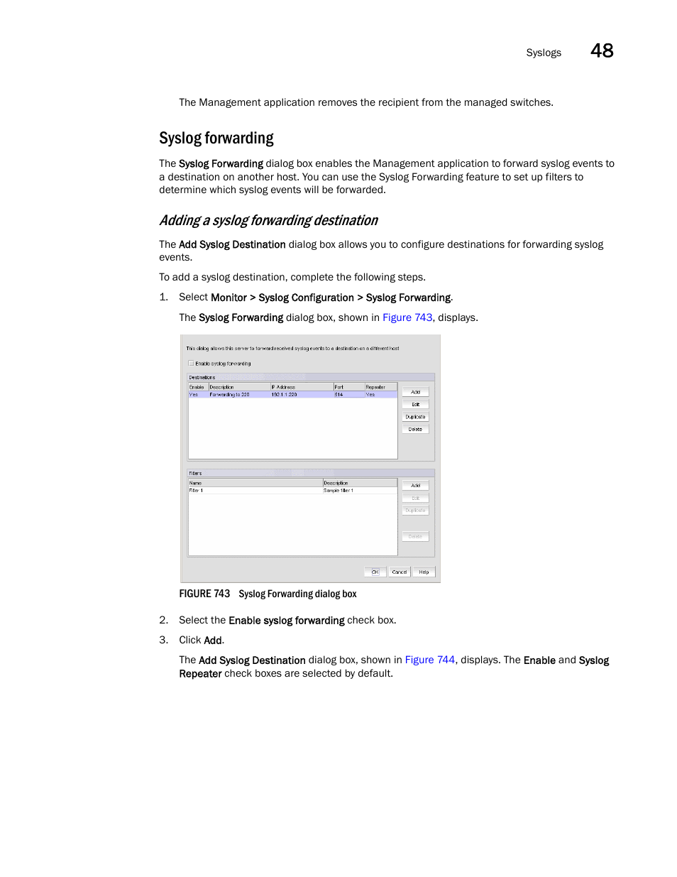 Syslog forwarding, Adding a syslog forwarding destination | Brocade Network Advisor SAN + IP User Manual v12.1.0 User Manual | Page 1771 / 2389