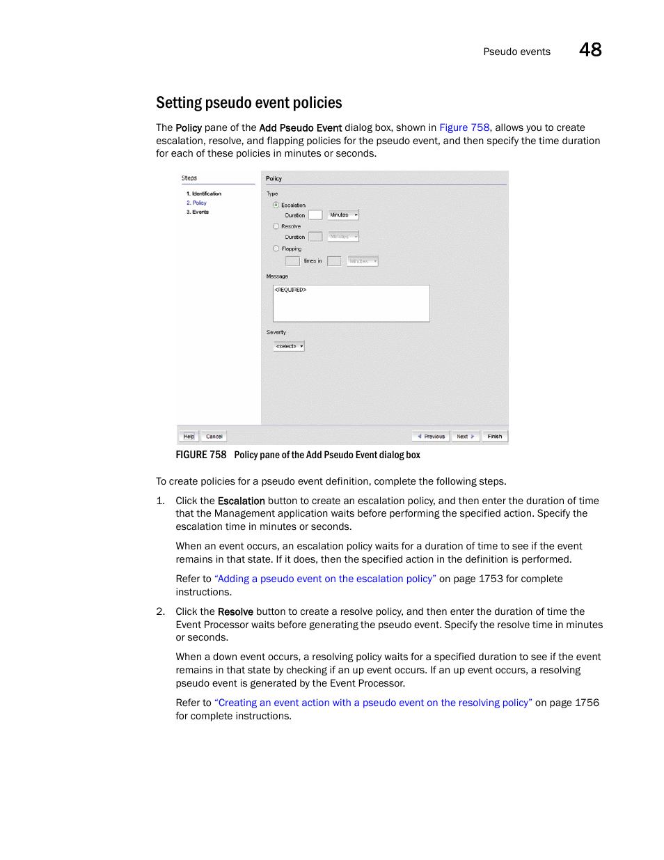 Setting pseudo event policies | Brocade Network Advisor SAN + IP User Manual v12.1.0 User Manual | Page 1791 / 2389