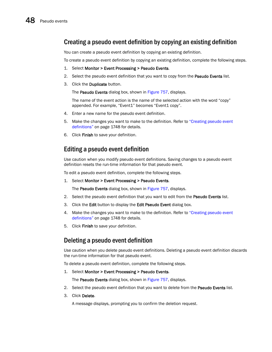 Editing a pseudo event definition, Deleting a pseudo event definition | Brocade Network Advisor SAN + IP User Manual v12.1.0 User Manual | Page 1794 / 2389