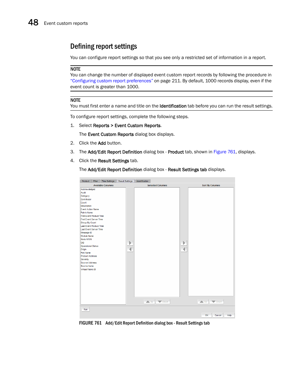 Defining report settings | Brocade Network Advisor SAN + IP User Manual v12.1.0 User Manual | Page 1802 / 2389