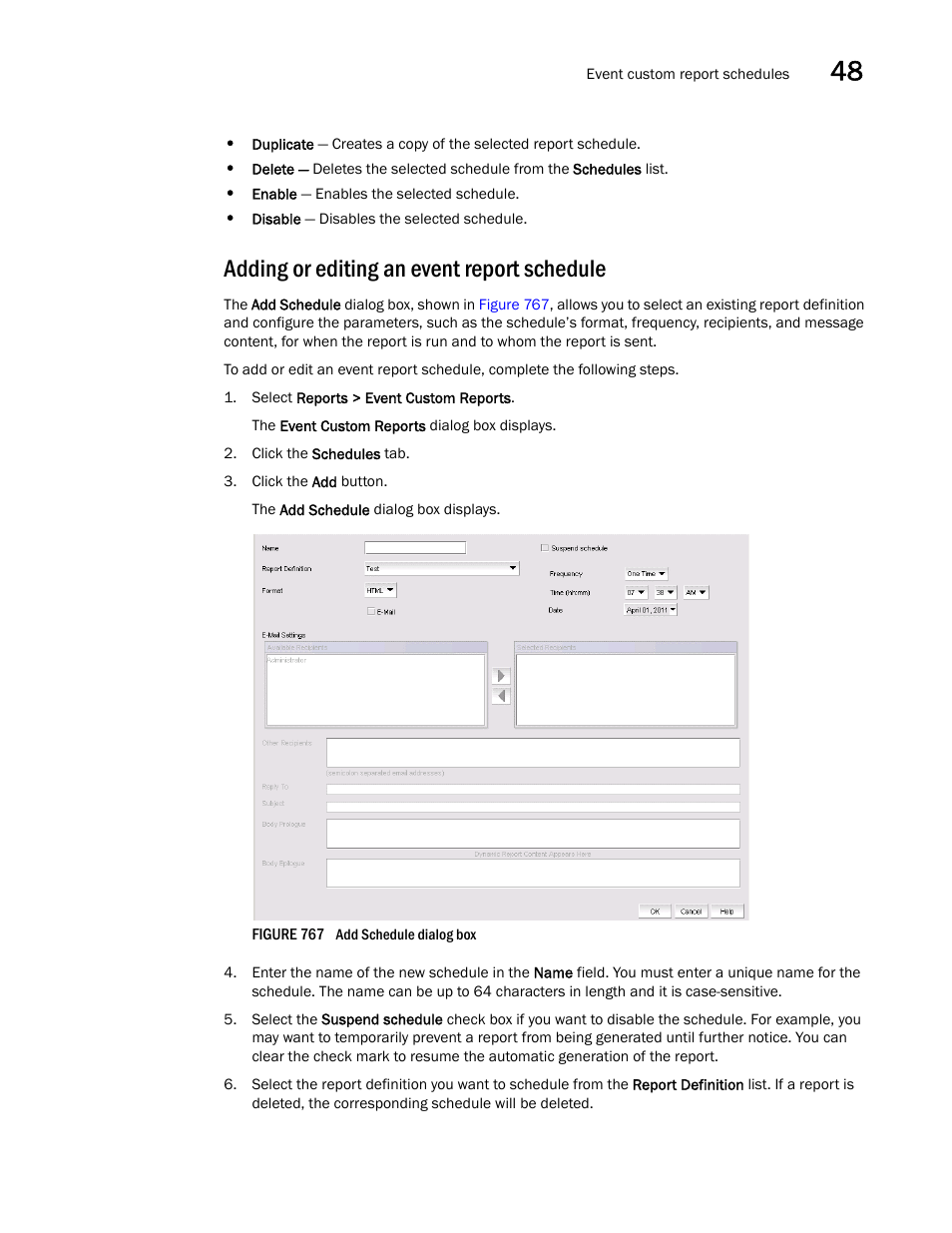 Adding or editing an event report schedule | Brocade Network Advisor SAN + IP User Manual v12.1.0 User Manual | Page 1811 / 2389