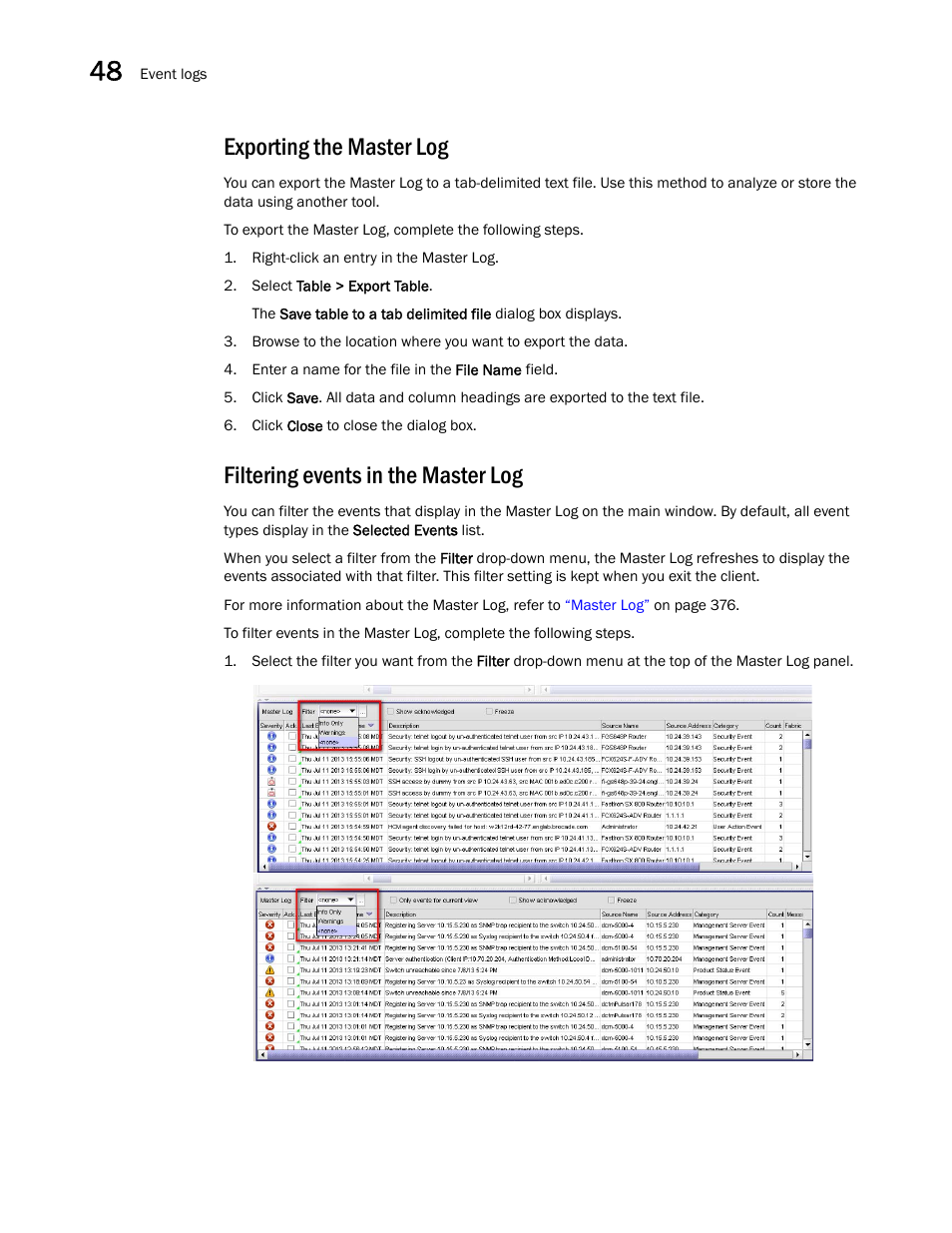 Exporting the master log, Filtering events in the master log | Brocade Network Advisor SAN + IP User Manual v12.1.0 User Manual | Page 1818 / 2389