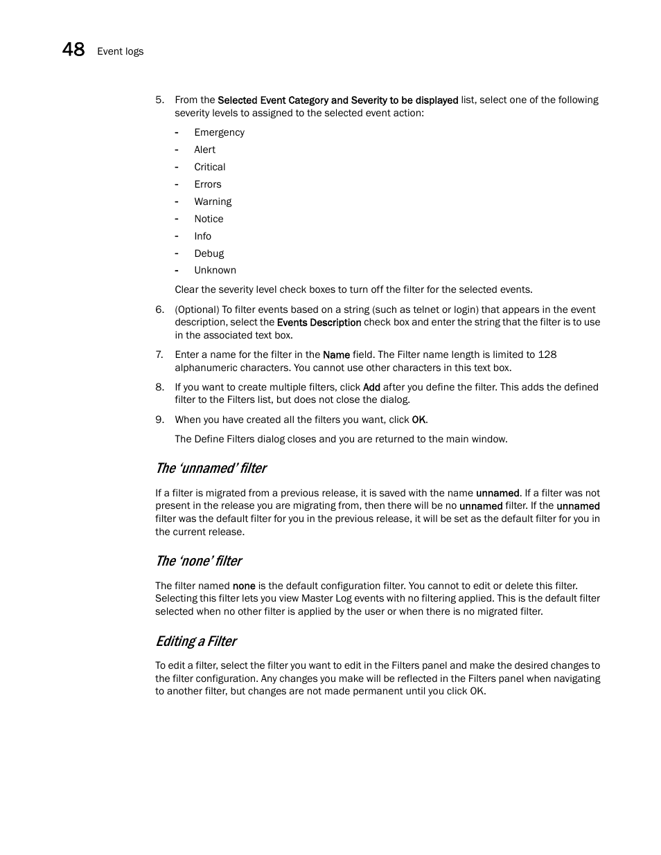 The ‘unnamed’ filter, The ‘none’ filter, Editing a filter | Brocade Network Advisor SAN + IP User Manual v12.1.0 User Manual | Page 1820 / 2389