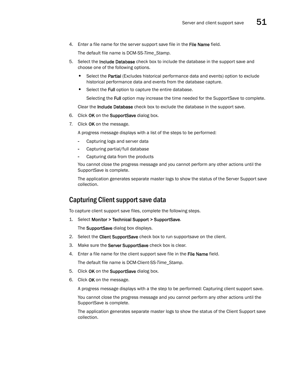 Capturing client support save data | Brocade Network Advisor SAN + IP User Manual v12.1.0 User Manual | Page 1876 / 2389