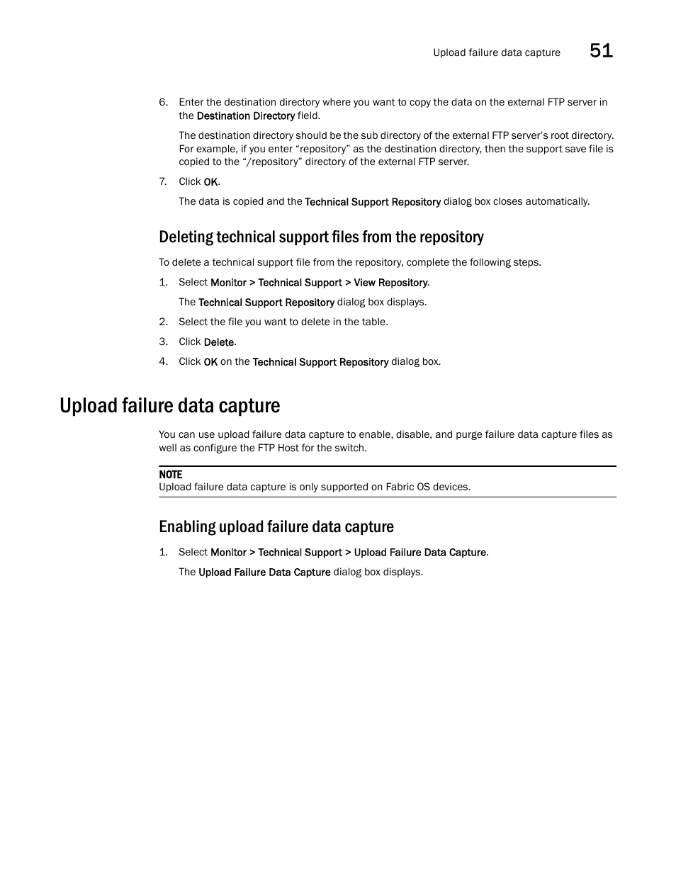 Upload failure data capture, Enabling upload failure data capture, Enabling upload failure data capture 7 | Enabling upload failure, Data capture, Deleting, Technical support files from the repository | Brocade Network Advisor SAN + IP User Manual v12.1.0 User Manual | Page 1888 / 2389