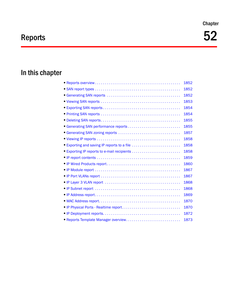 Reports, In this chapter, Chapter 52 | Chapter 52, “reports | Brocade Network Advisor SAN + IP User Manual v12.1.0 User Manual | Page 1892 / 2389