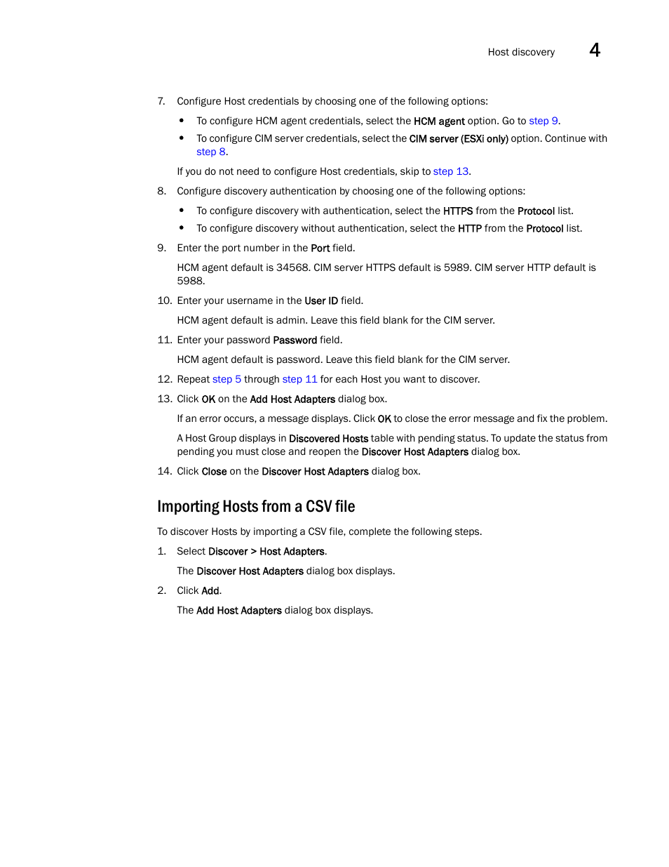 Importing hosts from a csv file | Brocade Network Advisor SAN + IP User Manual v12.1.0 User Manual | Page 200 / 2389