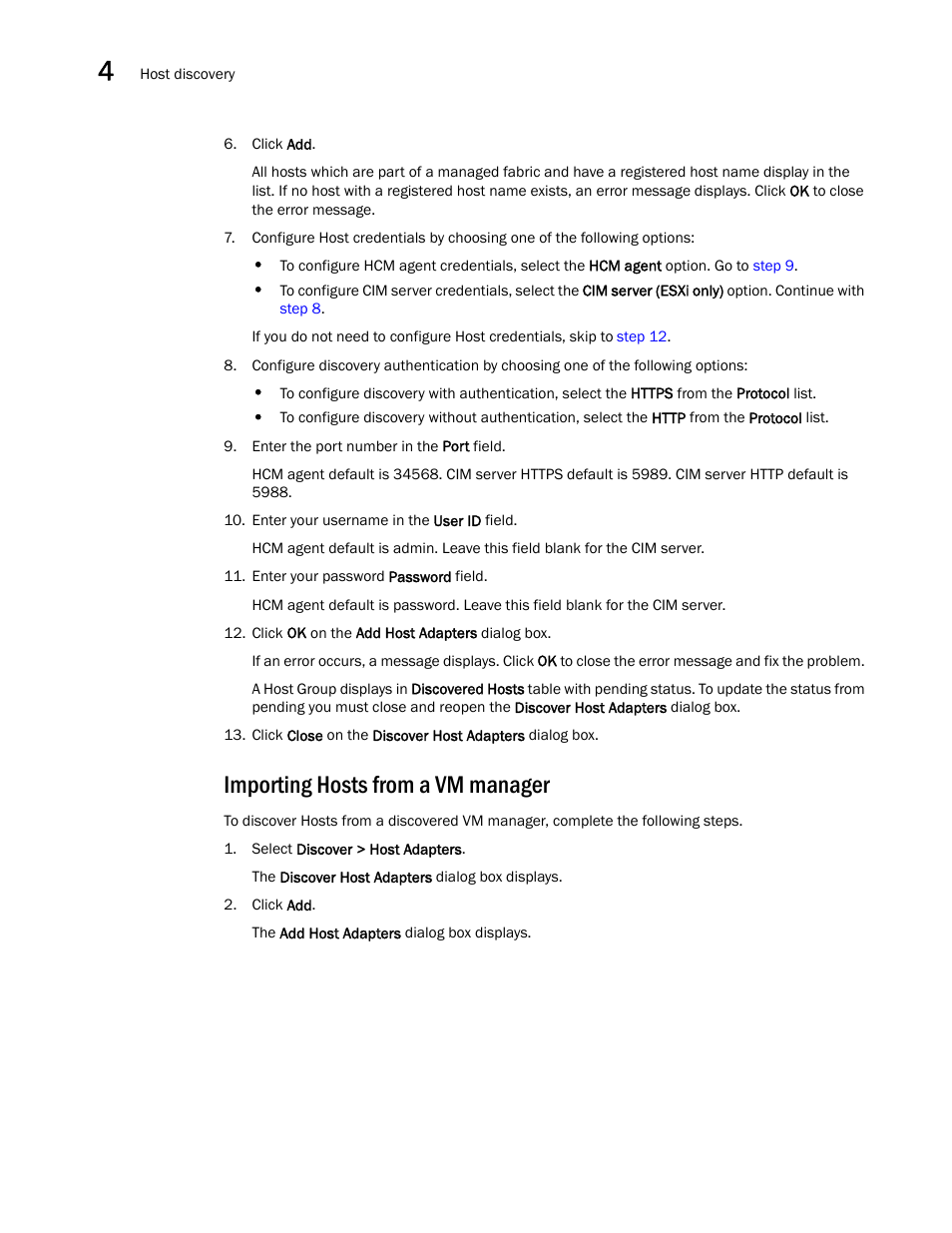 Importing hosts from a vm manager | Brocade Network Advisor SAN + IP User Manual v12.1.0 User Manual | Page 203 / 2389
