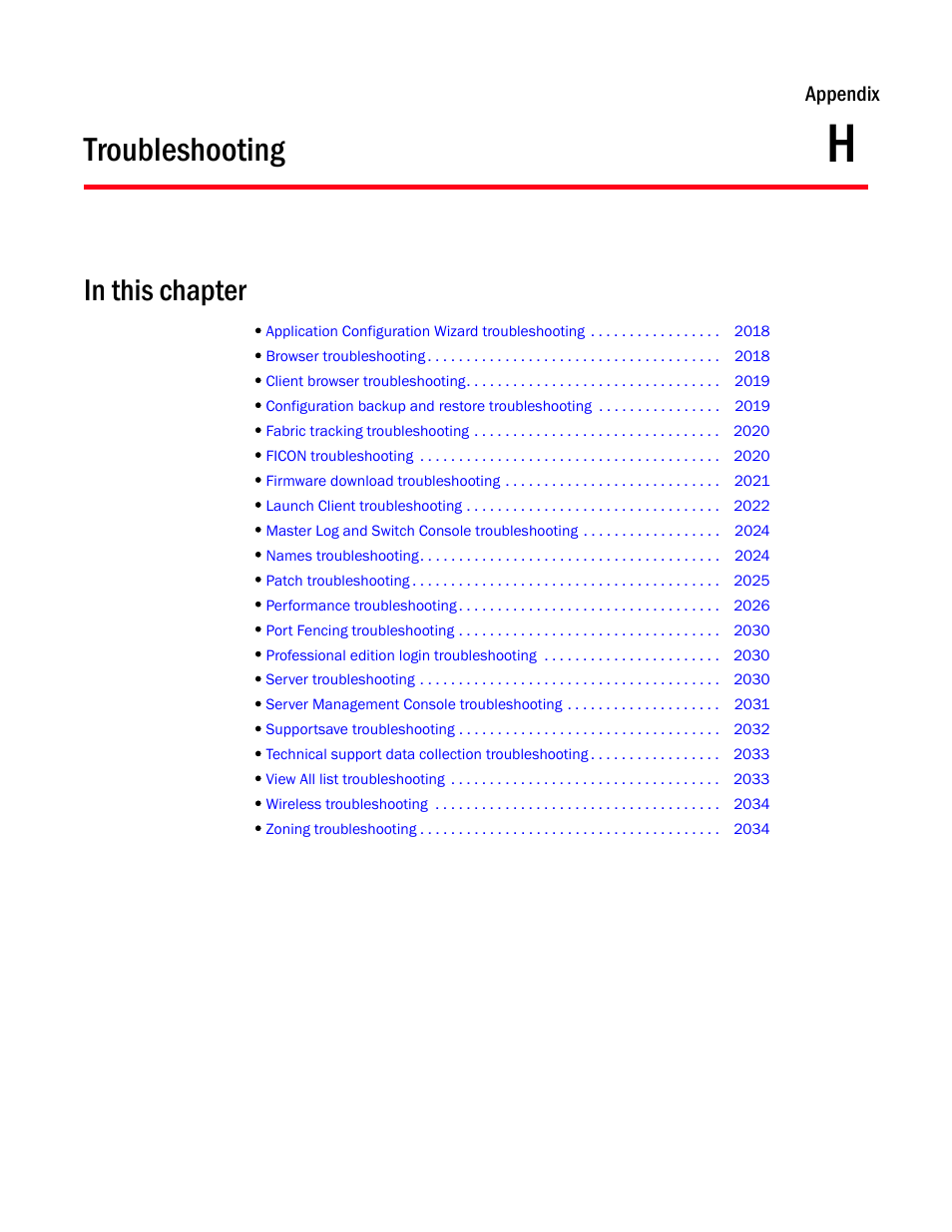 Troubleshooting, In this chapter, Chapter h | Appendix h, “troubleshooting | Brocade Network Advisor SAN + IP User Manual v12.1.0 User Manual | Page 2055 / 2389