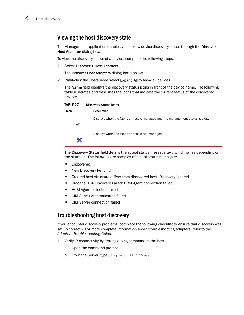 Viewing the host discovery state, Troubleshooting host discovery | Brocade Network Advisor SAN + IP User Manual v12.1.0 User Manual | Page 207 / 2389