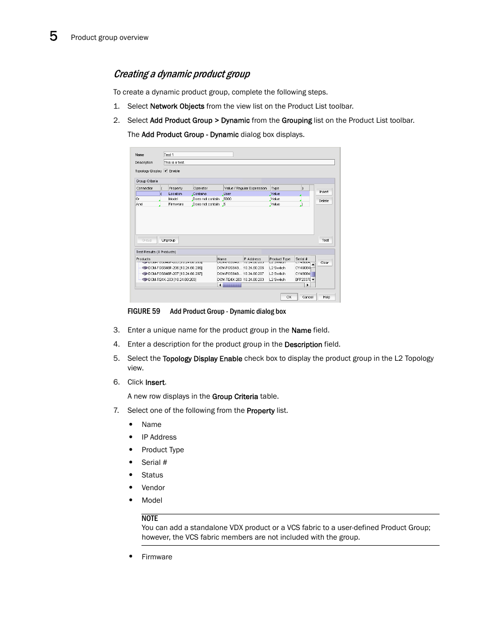 Creating a dynamic product group | Brocade Network Advisor SAN + IP User Manual v12.1.0 User Manual | Page 221 / 2389