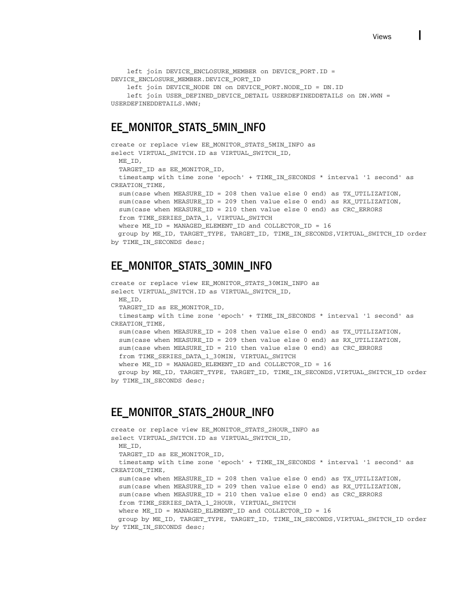 Ee_monitor_stats_5min_info, Ee_monitor_stats_30min_info, Ee_monitor_stats_2hour_info | Brocade Network Advisor SAN + IP User Manual v12.1.0 User Manual | Page 2288 / 2389