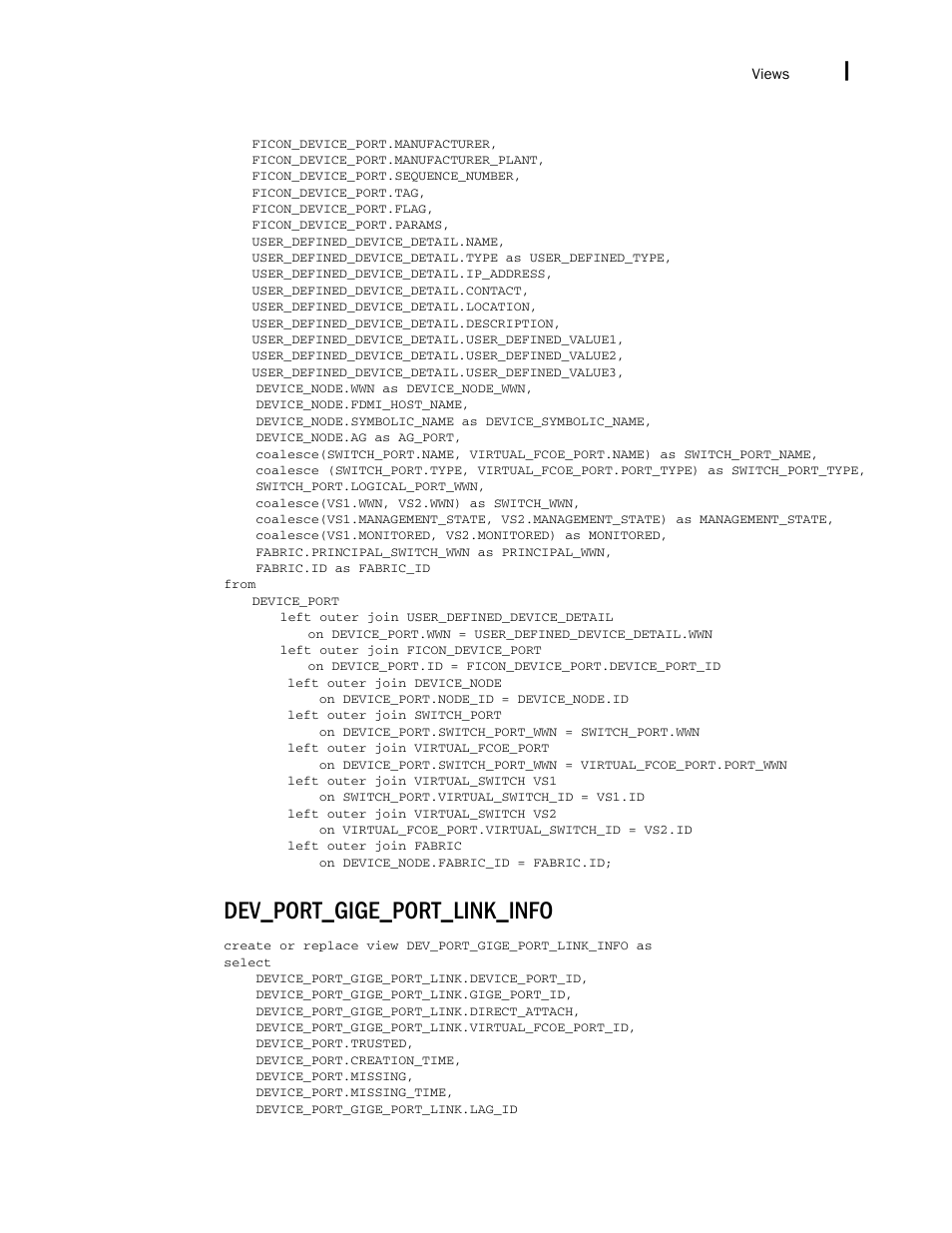 Dev_port_gige_port_link_info | Brocade Network Advisor SAN + IP User Manual v12.1.0 User Manual | Page 2296 / 2389