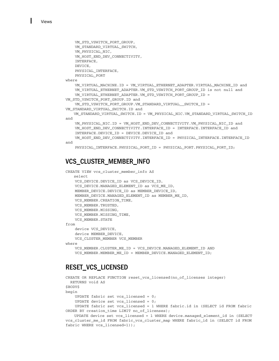 Vcs_cluster_member_info, Reset_vcs_licensed | Brocade Network Advisor SAN + IP User Manual v12.1.0 User Manual | Page 2363 / 2389