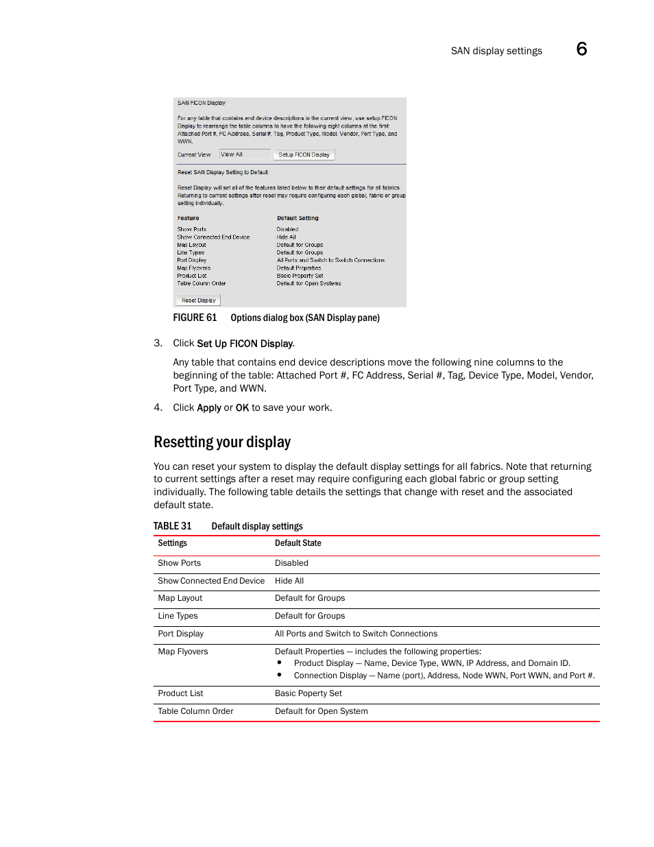Resetting your display | Brocade Network Advisor SAN + IP User Manual v12.1.0 User Manual | Page 241 / 2389