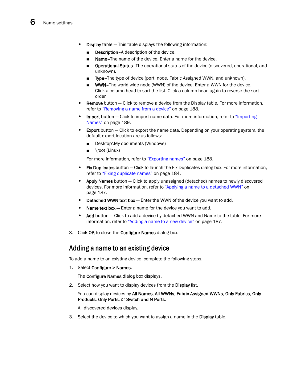 Adding a name to an existing device | Brocade Network Advisor SAN + IP User Manual v12.1.0 User Manual | Page 252 / 2389