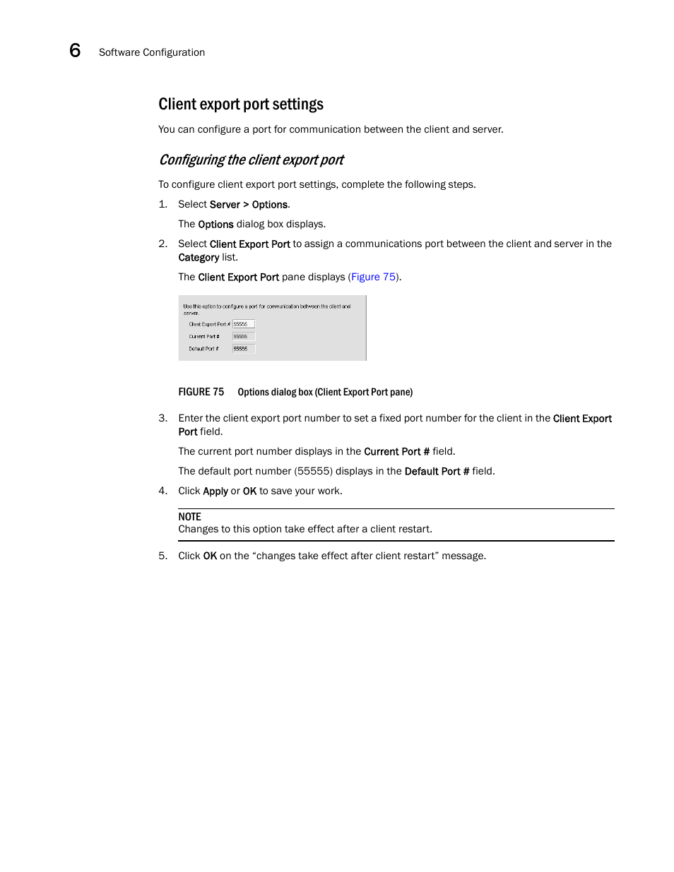 Client export port settings, Configuring the client export port | Brocade Network Advisor SAN + IP User Manual v12.1.0 User Manual | Page 270 / 2389