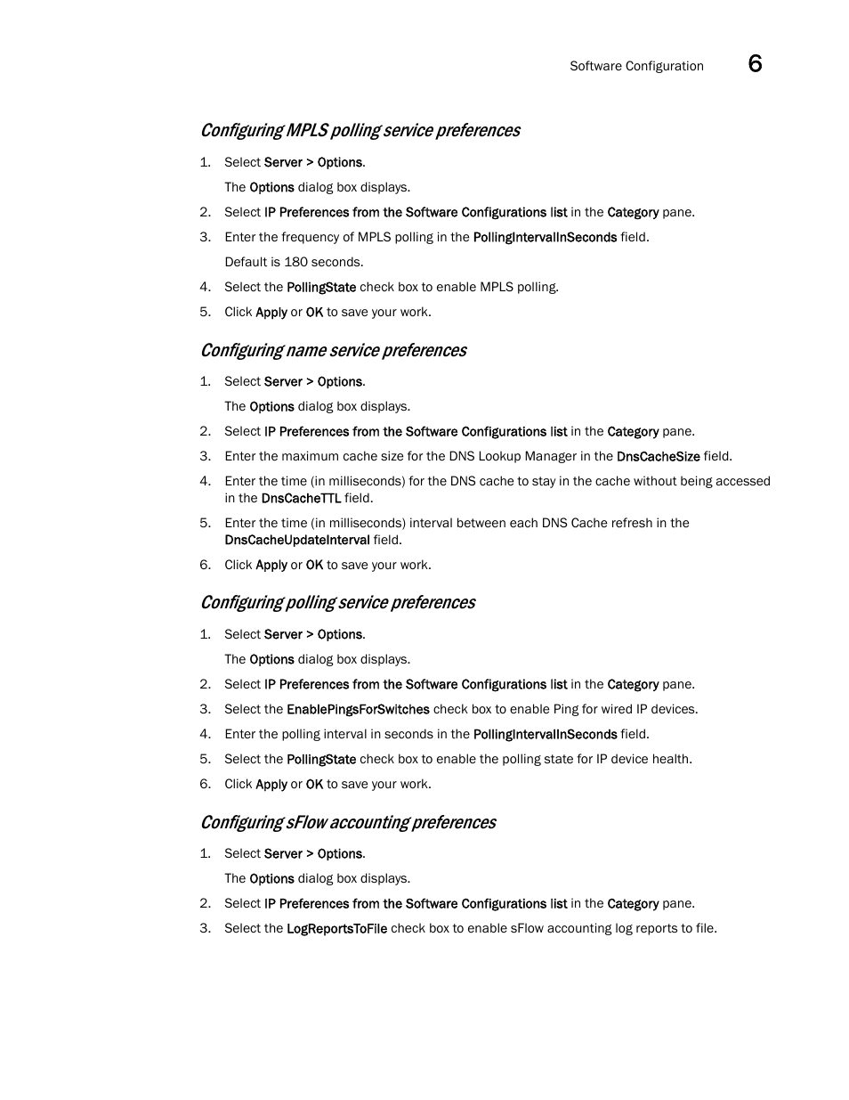 Configuring mpls polling service preferences, Configuring name service preferences, Configuring polling service preferences | Configuring sflow accounting preferences | Brocade Network Advisor SAN + IP User Manual v12.1.0 User Manual | Page 279 / 2389